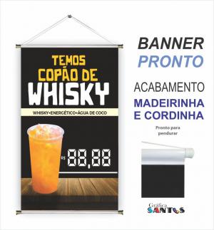 banner pronto tema: Bebidas - Whisky Copão Lona 280g   Brilho Madeira e cordinha 
