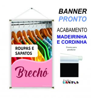 banner pronto tema: Brechó - Roupas e Sapatos Lona 280g   Brilho Madeira e cordinha 
