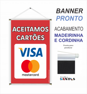 banner pronto tema: Aceitamos Cartões Lona 280g   Brilho Madeira e cordinha 