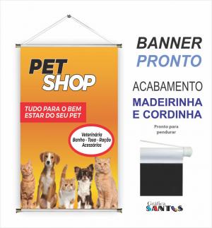 banner pronto tema: Pet Shop Lona 280g   Brilho Madeira e cordinha 