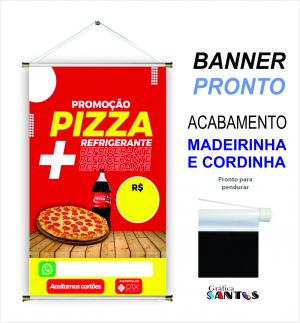 banner pronto tema: Pizza e Refri Lona 280g   Brilho Madeira e cordinha 